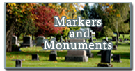 Markers and Monuments